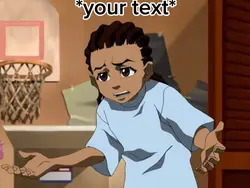 Boondocks😭
