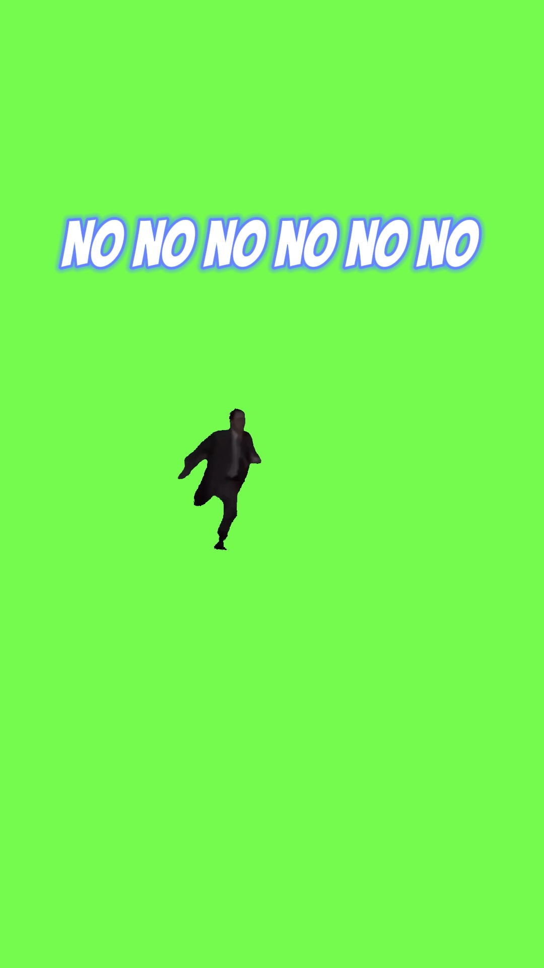  Nein, nein, nein, nein, nein