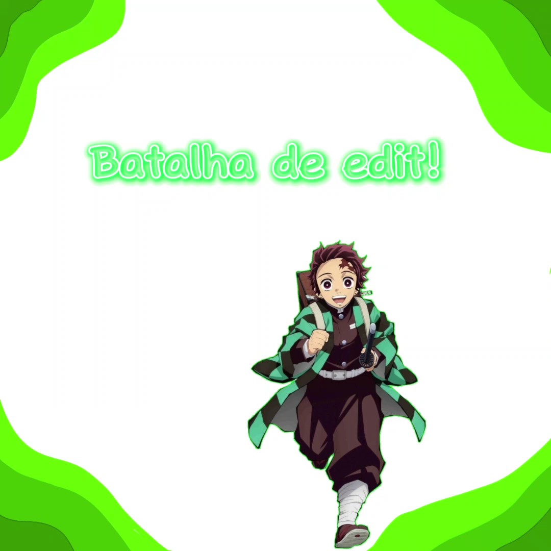 Batalha de edit! 