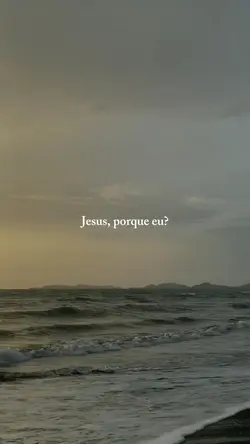 Jesus porque eu?