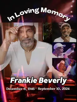 Frankie Beverly RIP