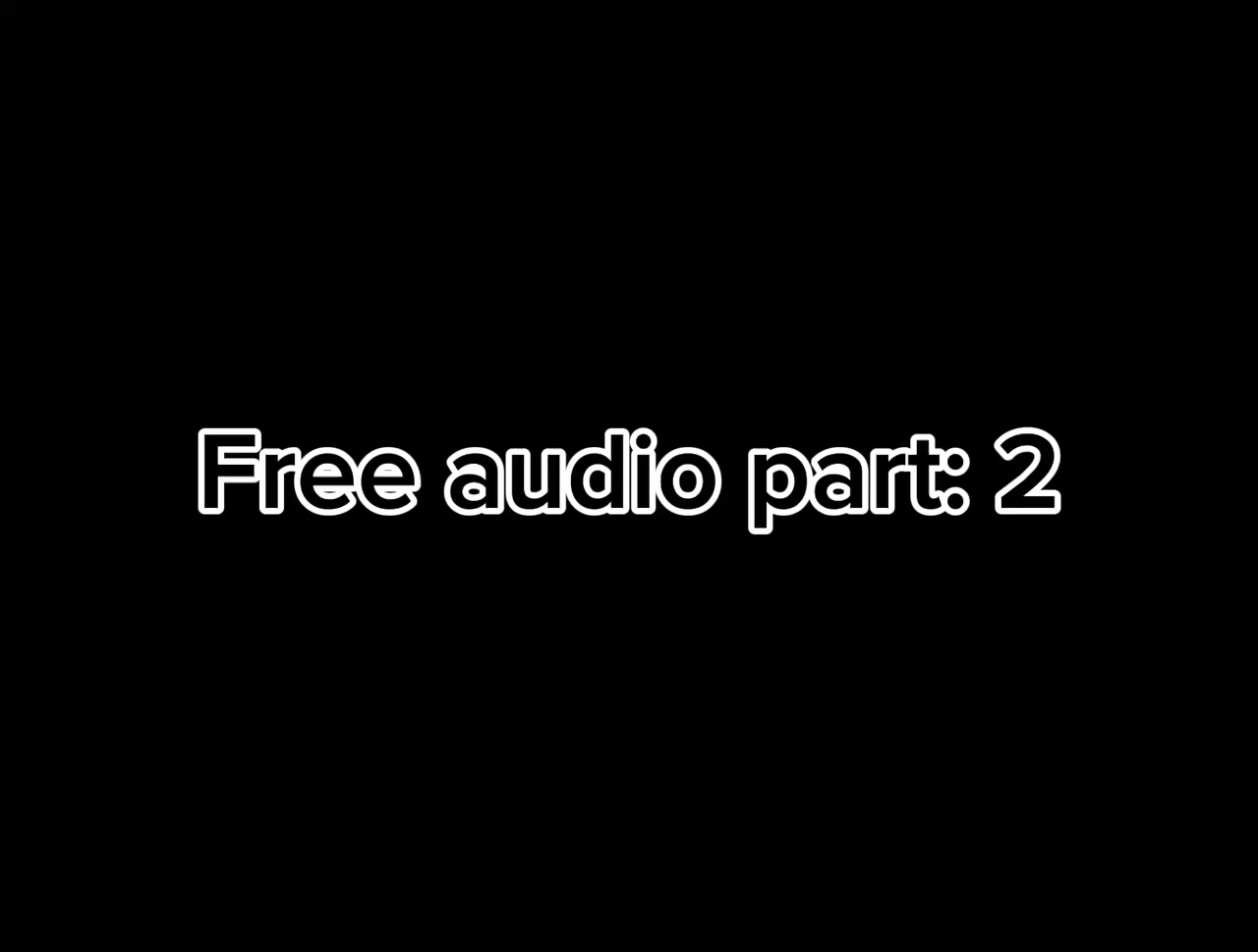 Free audio pt: 2
