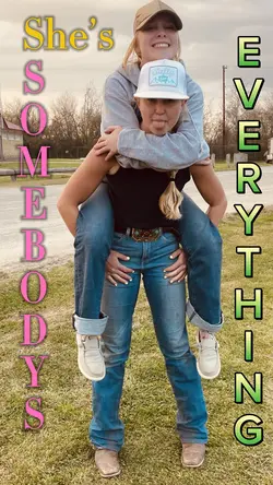 She’s somebody’s 