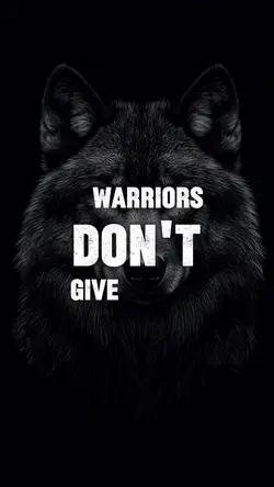 You’re a warrior 