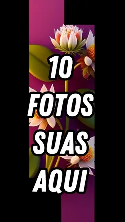 10 fotos suas aqui