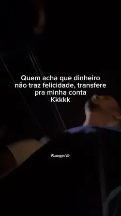 Dinheiro n traz?!