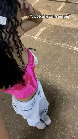 vc é igual seu pai..
