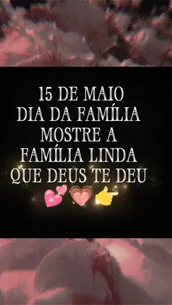 15 DE MAIO FAMÍLIA 