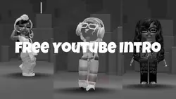 Free YouTube intro!