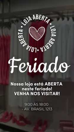 loja ABERTA feriado 