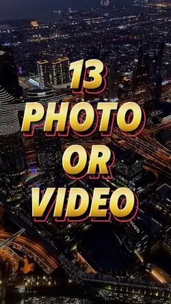 13 video or photo 