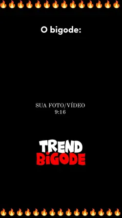 o bigode Importa sim