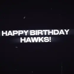 It's Hawks birthday!