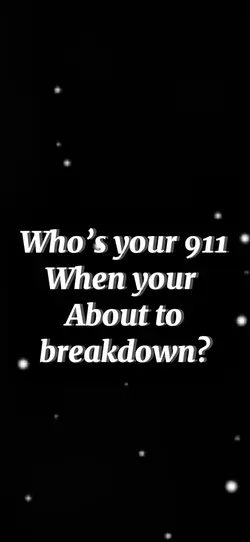 Whoβs your 911?