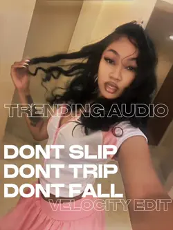 dont slip dont trip