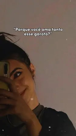 “Porque ama ele?”…
