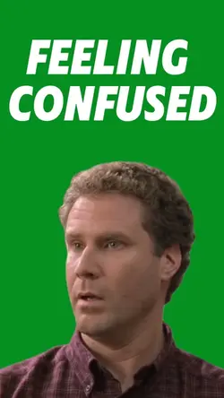 Feeling Confused