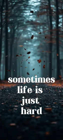 Life is hard