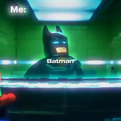 He’s Batmaning Edit