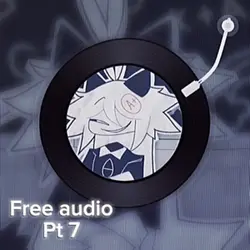 Free audio pt 7