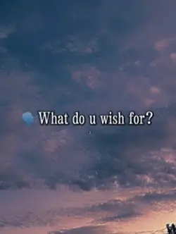 What ur wishing rn 