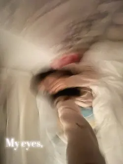 My eyes