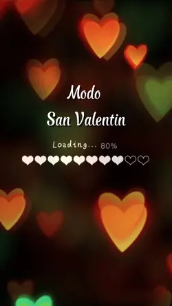 Modo San Valentin 🤍