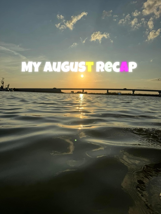 August recap 🌞