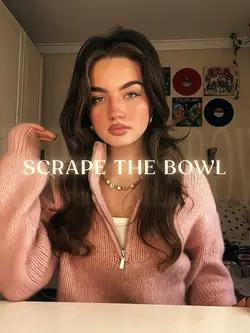 Scrape The Bowl 