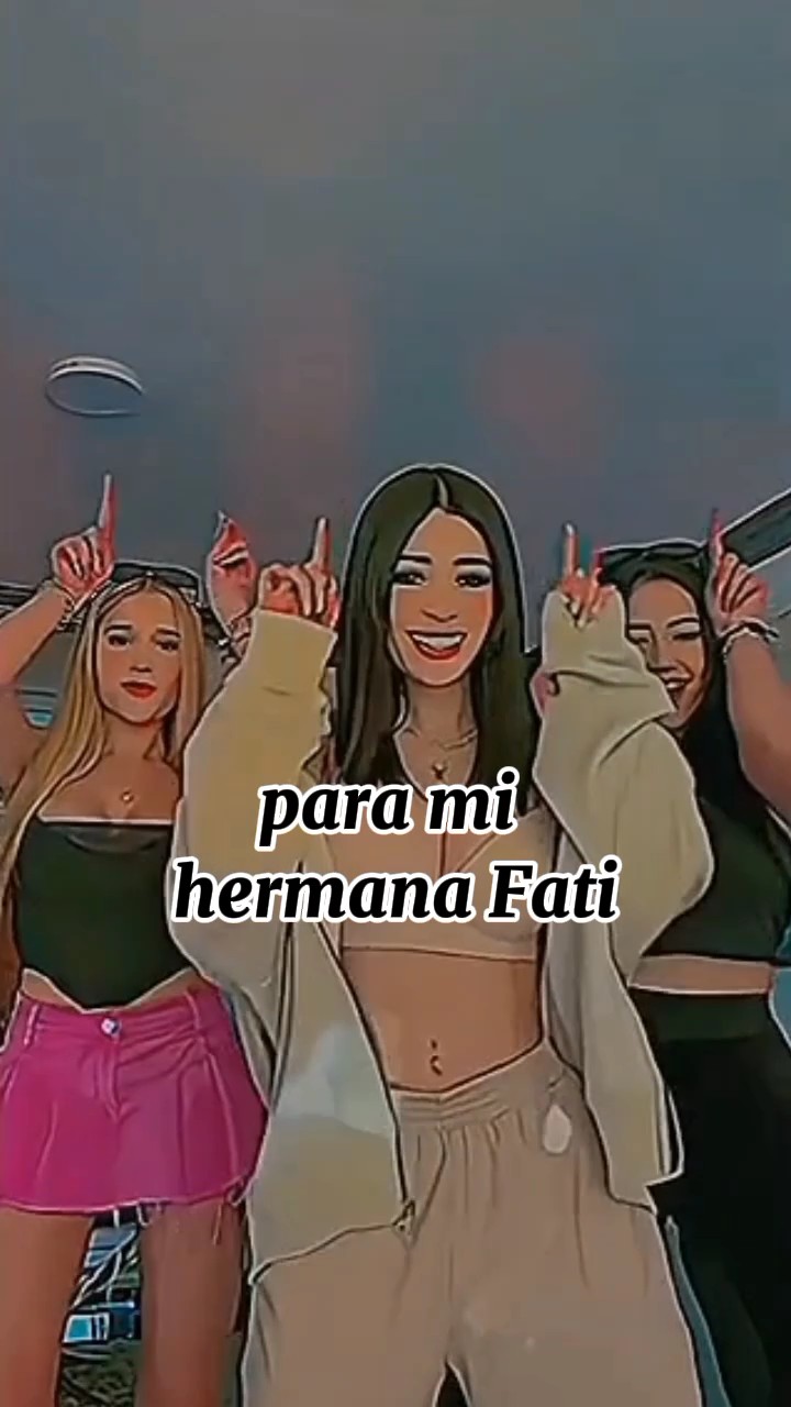 para mí hermana 