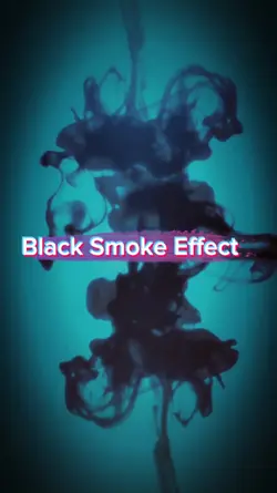 Black Smoke Effect