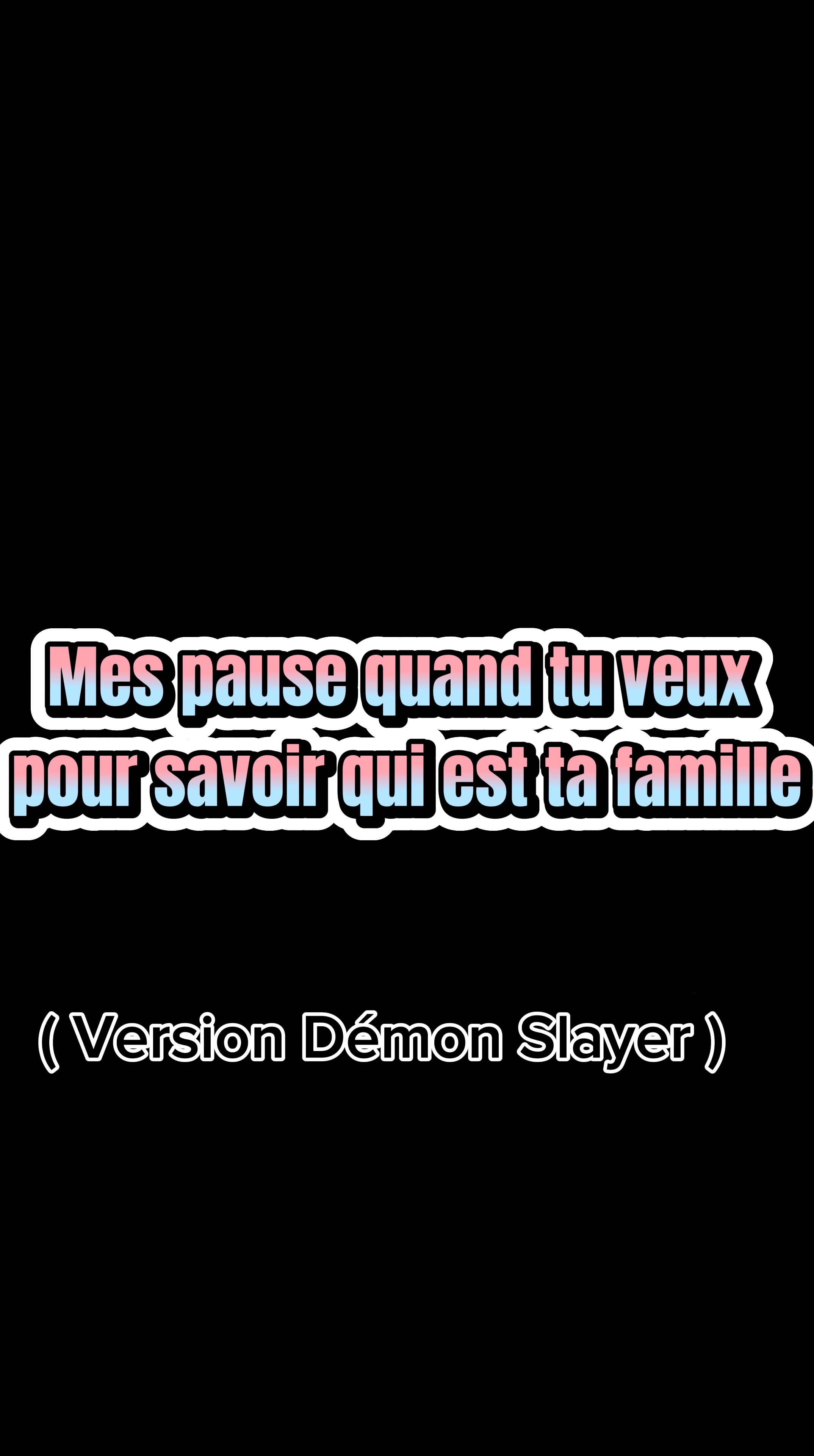 Qui est ta famille 