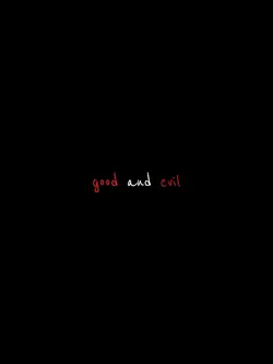 Good & evil
