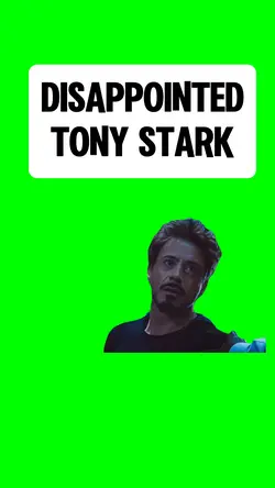 DISAPPOINTED TONY