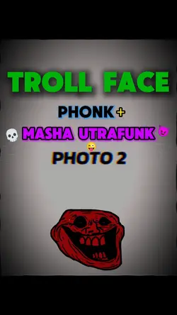 TROLL FACE MASHA