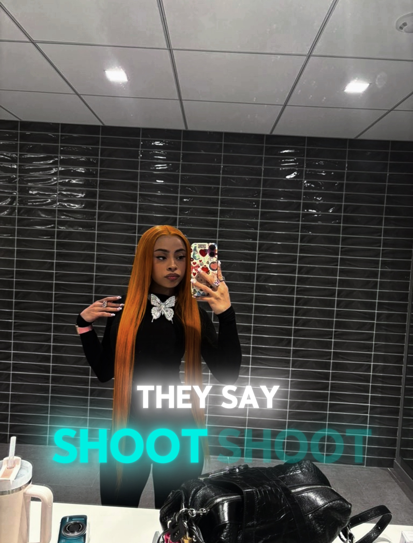 They say shoot shoot
