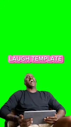 Laugh Template