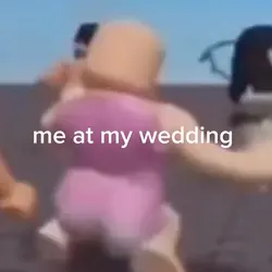 pov:me aty wedding 