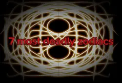 Most deadly zodiacs