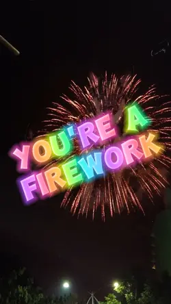 You're A Firework