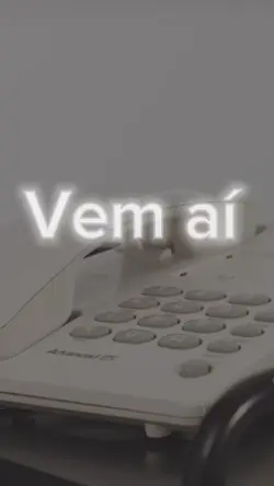 Vem aí🫢
