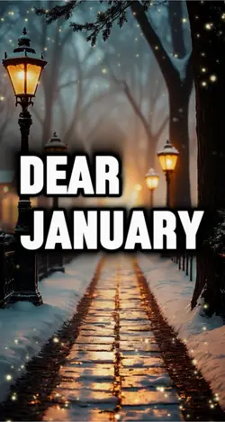 Dear January 