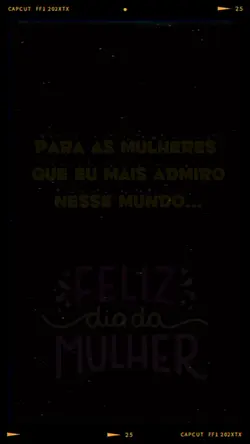 Feliz dia das mulher