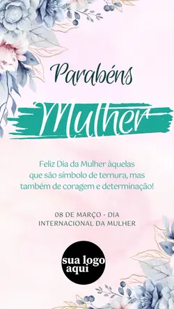 Dia da mulher!