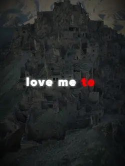 Love me to my bones.