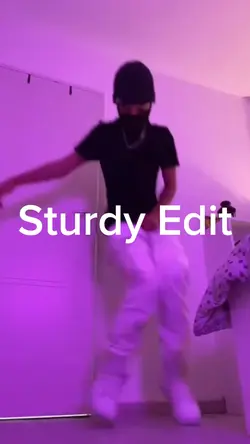 Sturdy Edit
