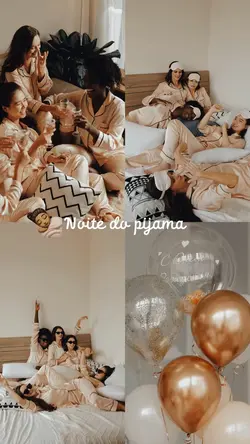 Noite do pijama 💤😴