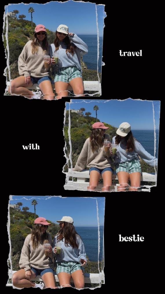 travel with bestie 