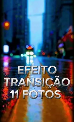 EFEITO TRANSIÇÃO 