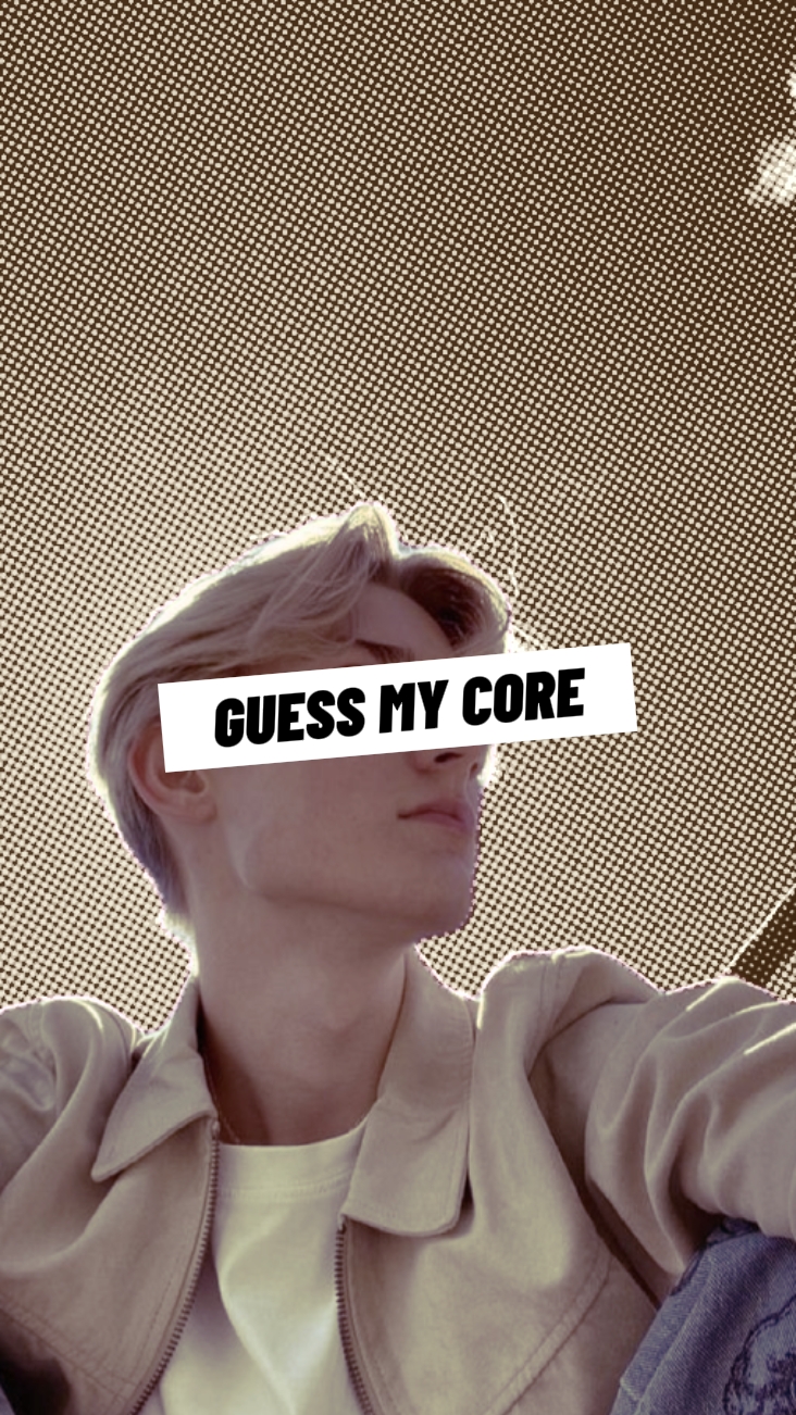Guess my Core